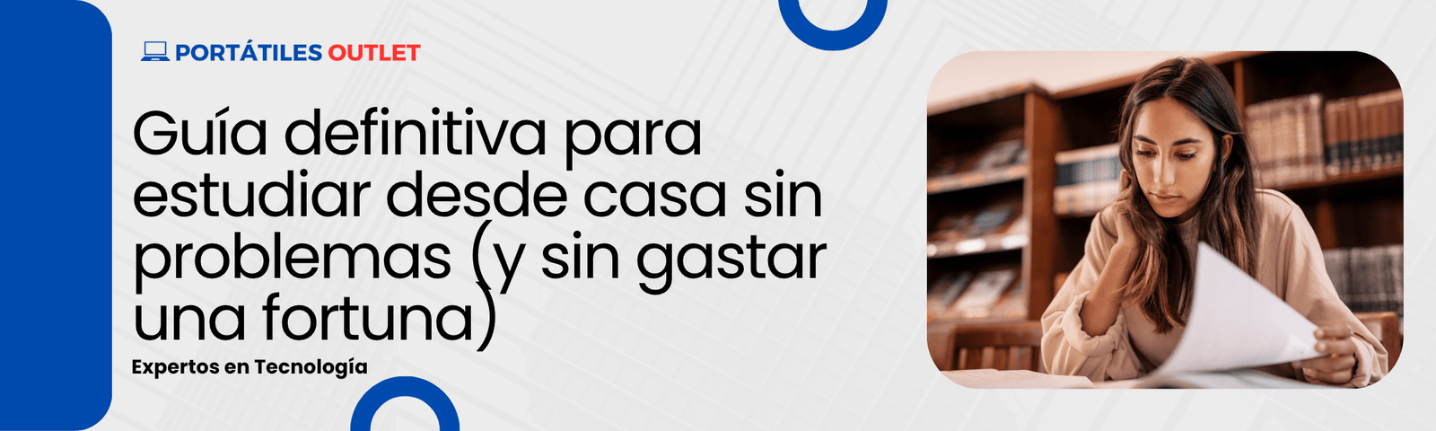 Guía definitiva para estudiar desde casa sin problemas (y sin gastar una fortuna) - Portátiles Outlet