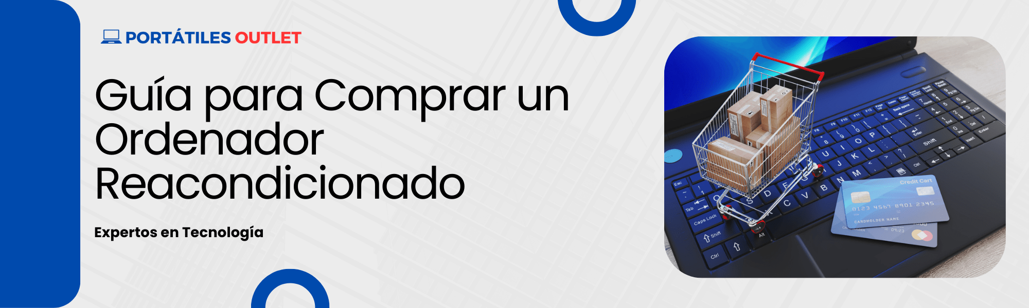 Guía para Comprar un Ordenador Reacondicionado - Portátiles Outlet