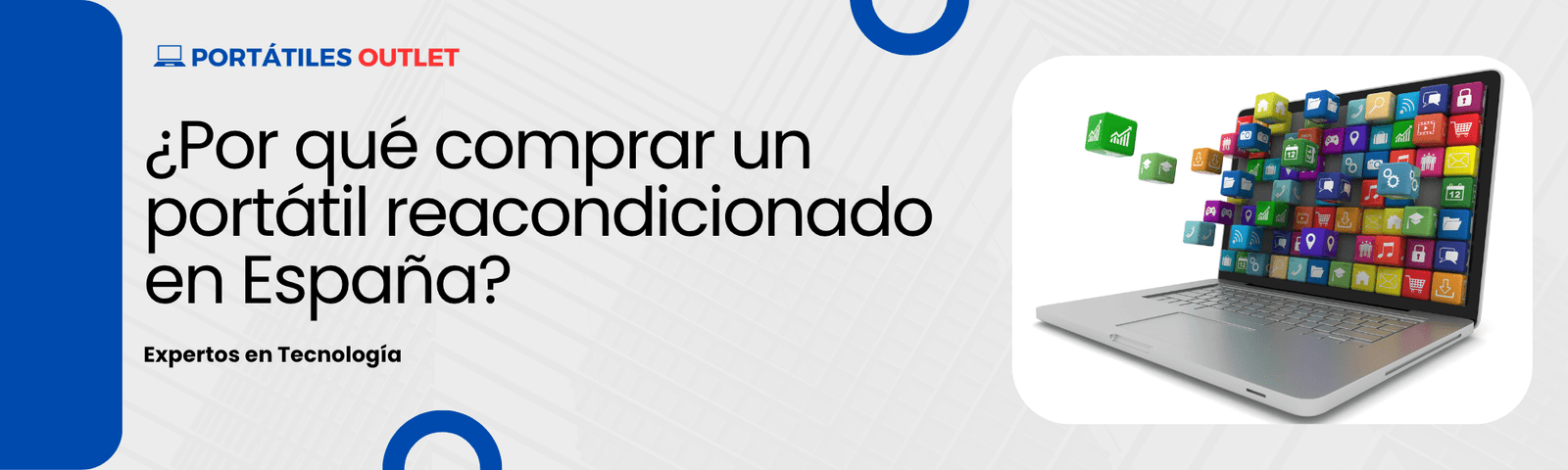 ¿Por qué comprar un portátil reacondicionado en España en 2025? - Portátiles Outlet